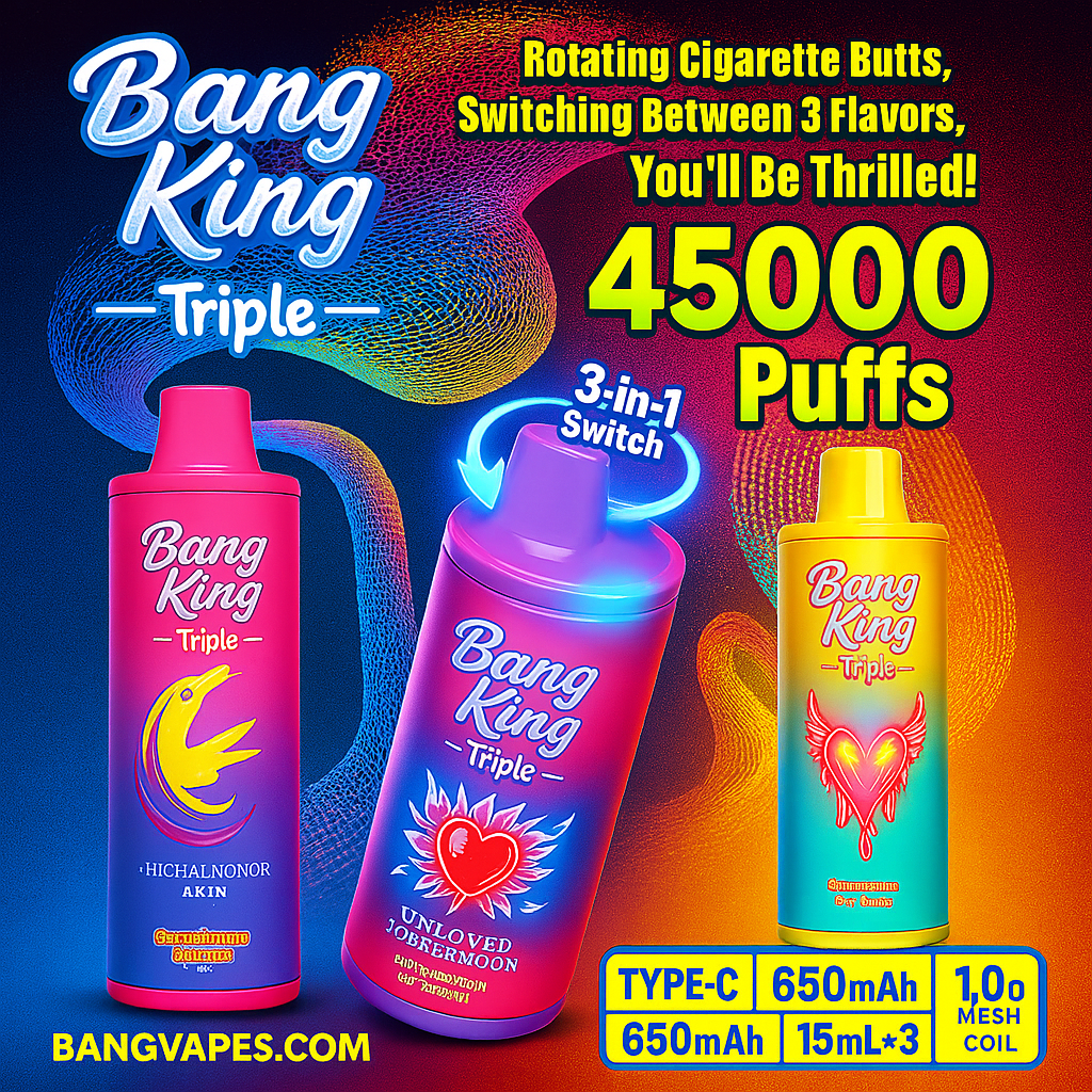 bang-king-triple-3-in-1-flavor-disposable-e-cigarette-45000-puffs-multi-flavor-taste-experience-cover-2 Bang King Triple 45000 Puffs – Višestruka Vape Jednokratna Cigara s Tri Okusa i Pametnim Zaslonom - Slika 1